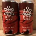 Barrel XIV, Dot Brew