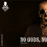No Gods, No Masters!, La Calavera